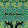 Sexy Groove - Single album lyrics, reviews, download