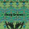 Stream & download Sexy Groove - Single