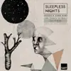 Sleepless Night - EP album lyrics, reviews, download