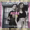 Rose (feat. Xeña) - Single album lyrics, reviews, download