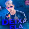 Deixa Ela - Single
