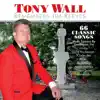 Tony Wall Remembers Jim Reeves album lyrics, reviews, download