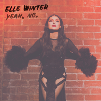 Elle Winter - Yeah, No. - EP artwork