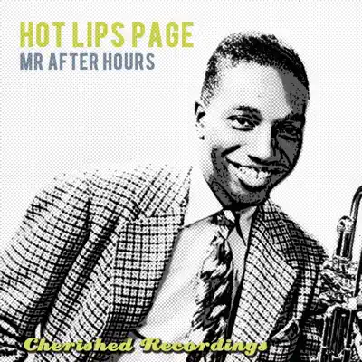 Mr After Hours - Hot Lips Page Mr After Hours - Hot Lips Page
