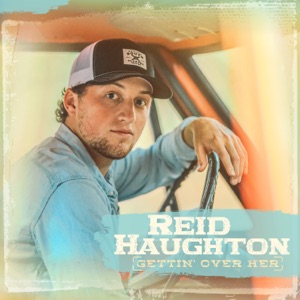 Reid Haughton - Gettin' Over Her - Line Dance Music