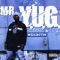 Mr. Y.U.G. - Mr. Y.U.G. lyrics