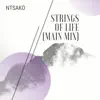 Stream & download Strings of Life (Main Mix) - Single