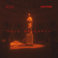 Rezz & Yultron - Hell on Earth artwork