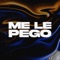 Me Le Pego (feat. Lautaro DDJ) - El Franko Dj lyrics