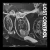 Lost Control (feat. Mvgv) - Single album lyrics, reviews, download