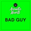 Bad Guy - Single, 2019