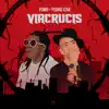 Viacrucis (feat. Young Izak) - Single album lyrics, reviews, download