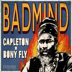 Badmind - Single - Capleton Badmind - Single - Capleton