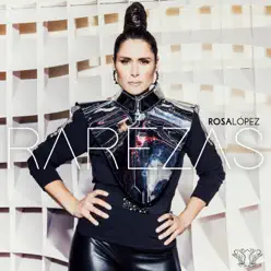 Rarezas - Single - Rosa Lopez