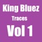 Shahidullah Hall - King Bluez lyrics