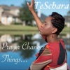 Prayer Changes Things - Single