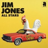Jim Jones All Stars - I Want You (Any Way I Can)