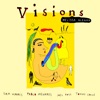 Visions - Single