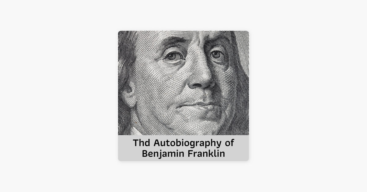 autobiography of benjamin franklin commonlit