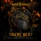 You're Next - Dimitri Vegas & Like Mike & Bassjackers lyrics