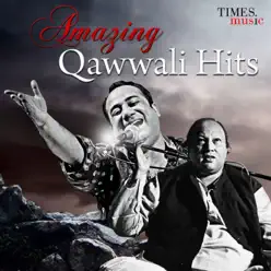 Amazing Qawwali Hits - Nusrat Fateh Ali Khan Amazing Qawwali Hits - Nusrat Fateh Ali Khan
