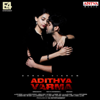 Dhruv Vikram - Adithya Varma (Theme Song) artwork