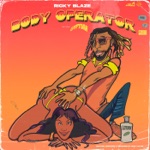 Ricky Blaze - Body Operator (feat. Gyptian)