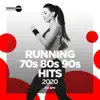 Running 70s 80s 90s Hits: 150 bpm album lyrics, reviews, download