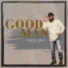 Good Man (feat. Darius James) - Single