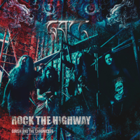 Girish & The Chronicles - Rock the Highway artwork