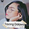 Tayong Dalawa - Single