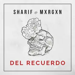 Del Recuerdo - Single - Sharif Del Recuerdo - Single - Sharif