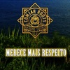 Merece Mais Respeito - Single