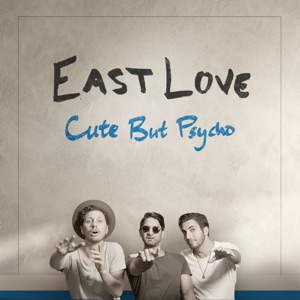East Love - Cute but Psycho - 排舞 编舞者