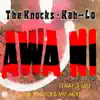Awa Ni (The Knocks VIP Mix) - Single album lyrics, reviews, download