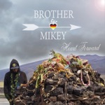 Brother Mikey - Spirit Voices