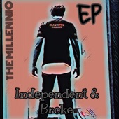 Independent & Broke - EP artwork