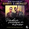 Nadie Muere de Amor (feat. Boy Wonder CF) - Darkiel & Amenazzy lyrics