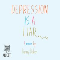 Danny L Baker - Depression is a Liar: A Memoir artwork