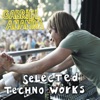 Selected Techno Works