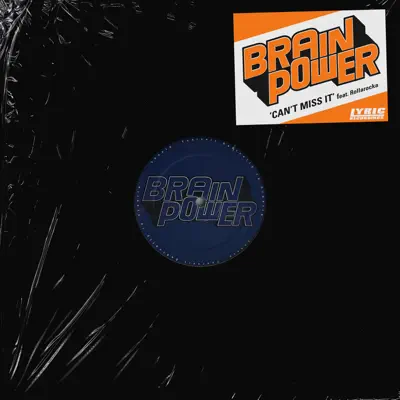 Can't Miss It (feat. Rollarocka) - Single - Brainpower