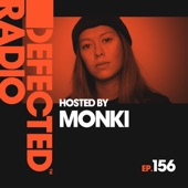 Defected Radio Episode 156 (hosted by Monki) artwork