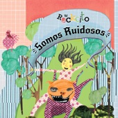 Somos Ruidosos artwork