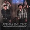 Apenas en los 20 (feat. Los Nuevos Amigos) - Cesar Gonzalez lyrics