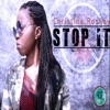 Stop It - Single