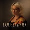 Blind Faith - Izo FitzRoy lyrics