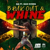 Bruk out & Whine (feat. Dan Evens) artwork