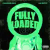 Fully Loaded (feat. Lil Gotit) - Single album lyrics, reviews, download