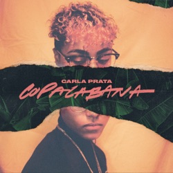 Carla Prata - Copacabana (Prod. Charlie Beats)