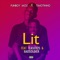 Lit (feat. Teaser25 & Badsoldier) - Funboy Moz & Timotinho lyrics